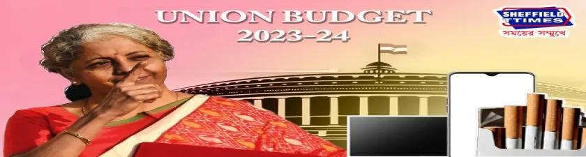 BUDGET 2023: সিগারেট থেকে মোবাইল, দাম বাড়ল কিসের, সস্তাতেই বা মিলবে কি?
